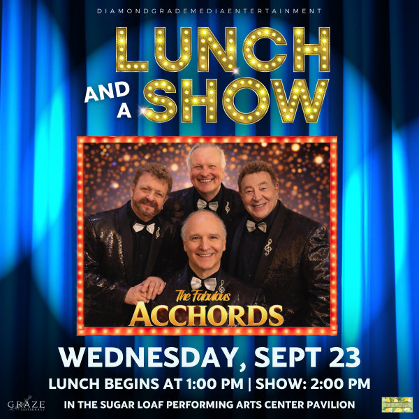Lunch & A Show-The Fabulous Acchords