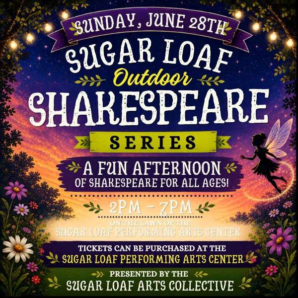 Sugar Loaf Outdoor Shakespeare Series